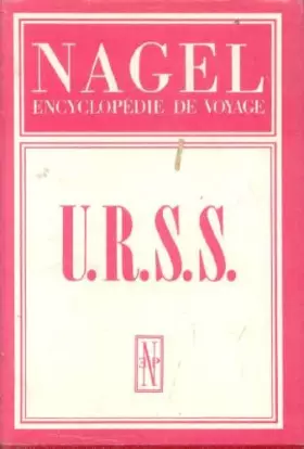 Couverture du produit · Encyclopédie de voyage U. R. S. S.