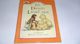 Couverture du produit · Daniel in the lions' den (My Bible story library)