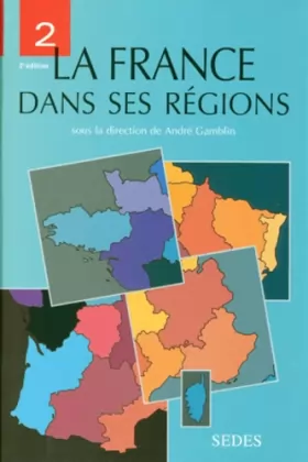 Couverture du produit · La France dans ses régions, tome 2