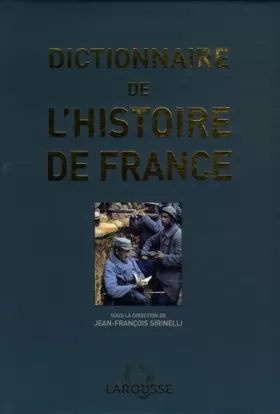 Couverture du produit · Dictionnaire de l'histoire de France