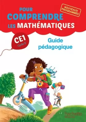 Couverture du produit · Pour comprendre les mathématiques CE1 - Guide pédagogique - Ed. 2016