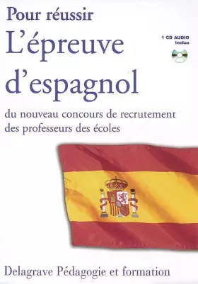 Couverture du produit · Pour réussir l'épreuve d'espagnol du nouveau concours de recrutement des professeurs des écoles