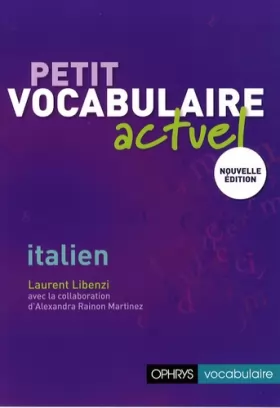 Couverture du produit · Petit vocabulaire actuel italien