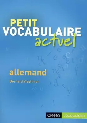 Couverture du produit · Petit vocabulaire actuel - allemand