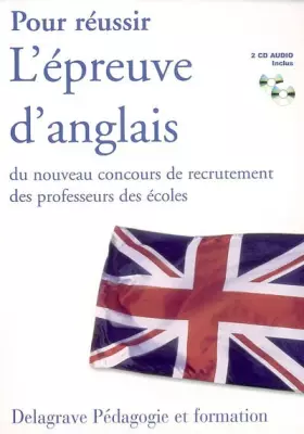 Couverture du produit · Pour réussir L'épreuve d'anglais du nouveau concours de recrutement des professeurs des écoles (2CD audio)