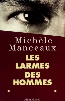 Couverture du produit · Les larmes des hommes