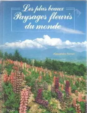 Couverture du produit · Les plus beaux paysages fleuris du monde