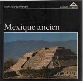 Couverture du produit · Mexique ancien (Architecture universelle)
