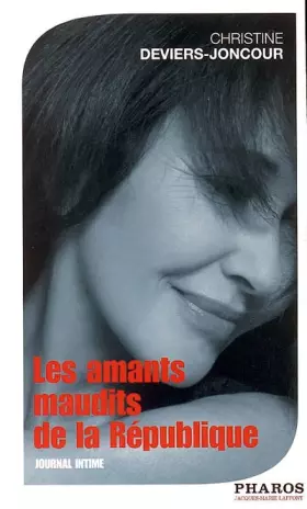 Couverture du produit · Les amants maudits de la République