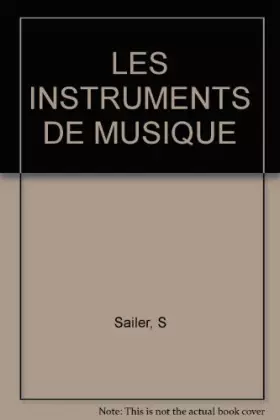 Couverture du produit · LES INSTRUMENTS DE MUSIQUE