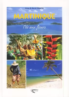 Couverture du produit · Martinique : L'île aux fleurs