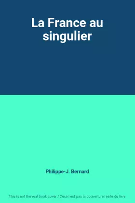 Couverture du produit · La France au singulier