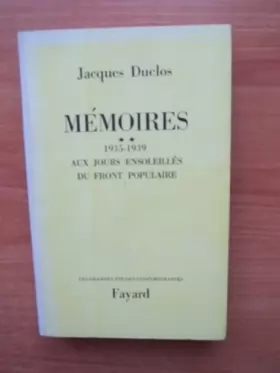 Couverture du produit · MEMOIRES Tome 2 : 1935-1939 : AUX JOURS ENSOLEILLES DU FRONT POPULAIRE