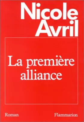 Couverture du produit · La Première alliance