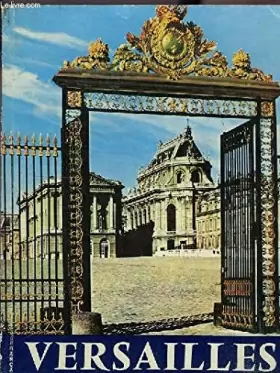 Couverture du produit · Versailles en couleurs - guide complet de la visite
