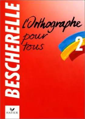 Couverture du produit · L'Orthographe pour tous