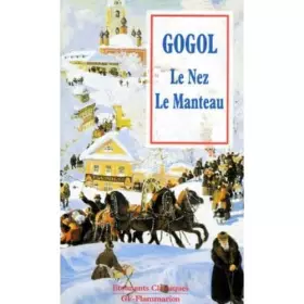 Couverture du produit · GOGOL - LE NEZ - LE MANTEAU - GFJUNIOR FLAMMARION 1995