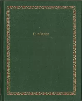 Couverture du produit · L'Inflation (Bibliotheque Laffont des grands themes  56) (French Edition)