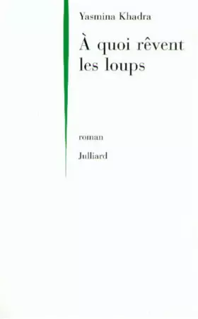 Couverture du produit · A quoi rêvent les loups