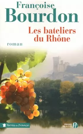 Couverture du produit · Les bateliers du Rhône