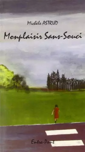 Couverture du produit · Monplaisir Sans Souci