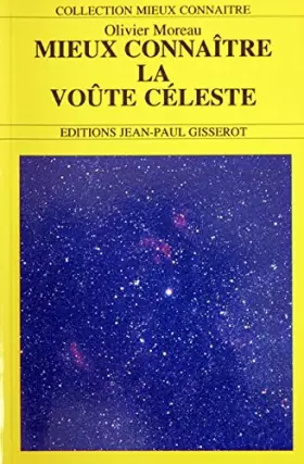 Couverture du produit · Mieux connaître la voûte céleste