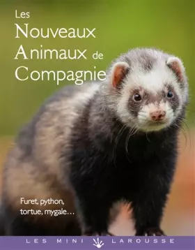 Couverture du produit · Les nouveaux animaux de compagnie