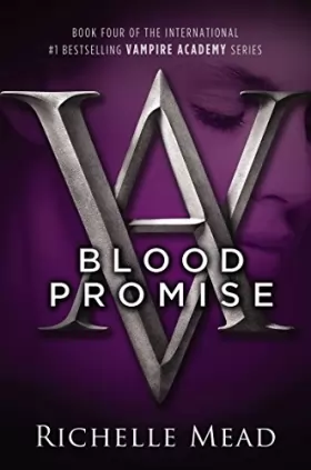 Couverture du produit · Blood Promise: A Vampire Academy Novel