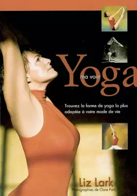 Couverture du produit · Yoga. Ma voie