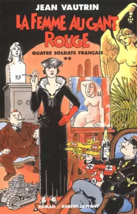 Couverture du produit · Quatre soldats français, tome 2 : La Femme au gant rouge