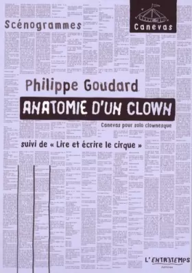 Couverture du produit · Anatomie d'un clown : Suivi de Lire et écrire le cirque