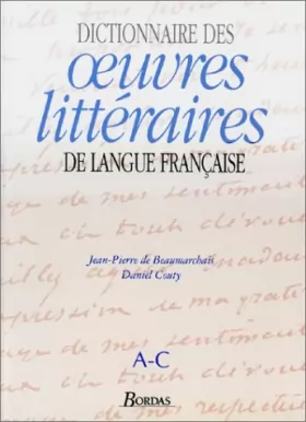 Couverture du produit · Dictionnaire des oeuvres littéraires de langue française, tome 1 : A-C