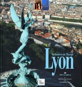 Couverture du produit · Les Couleurs de Lyon, lumière de l'Europe