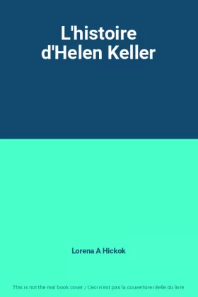 Couverture du produit · L'histoire d'Helen Keller