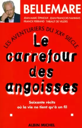 Couverture du produit · Carrefour Des Angoisses (Le) (Collections Actualite - Essais - Documents)