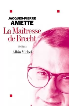 Couverture du produit · La Maitresse De Brecht