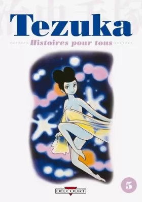 Couverture du produit · Tezuka - Histoires pour tous Vol.5