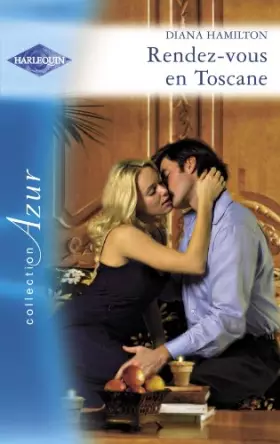 Couverture du produit · Rendez-vous en Toscane