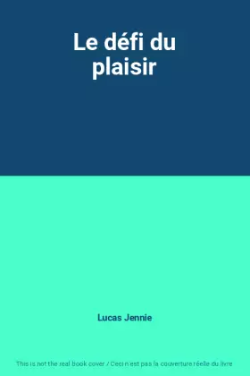 Couverture du produit · Le défi du plaisir