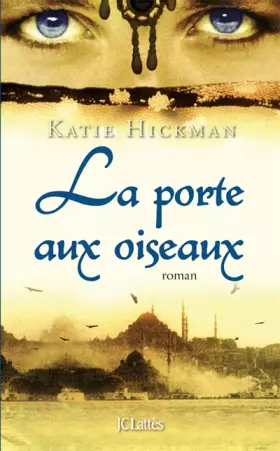 Couverture du produit · La porte aux oiseaux