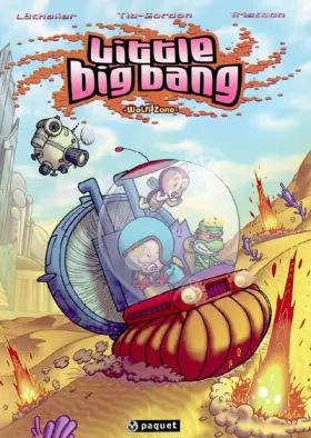 Couverture du produit · Little Big Bang, Tome 2 : Wolfi Zone