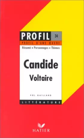 Couverture du produit · Profil d'une oeuvre : Candide, Voltaire : 1759