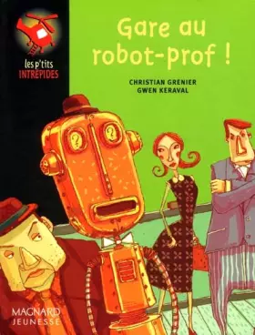 Couverture du produit · Gare au robot-prof !