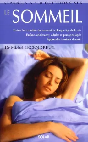 Couverture du produit · Réponse à 100 questions sur le sommeil