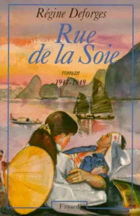 Couverture du produit · La Bicyclette Bleue, Tome 5 : Rue de la Soie : 1947-1949