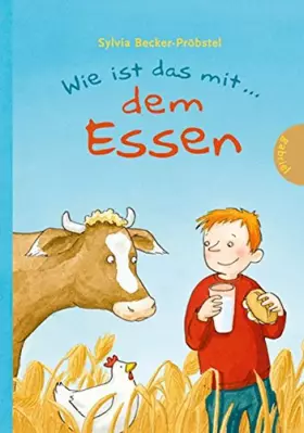 Couverture du produit · Wie ist das mit ... dem Essen