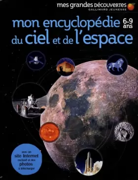 Couverture du produit · Mon encyclopédie 6-9 ans du ciel et de l'espace