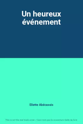 Couverture du produit · Un heureux événement
