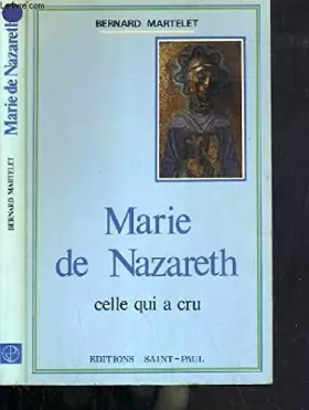Couverture du produit · Marie de Nazareth: Celle qui a cru (French Edition)