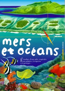 Couverture du produit · Mers et océans : Une planète vivante régie par les marées, les climats et le vent...